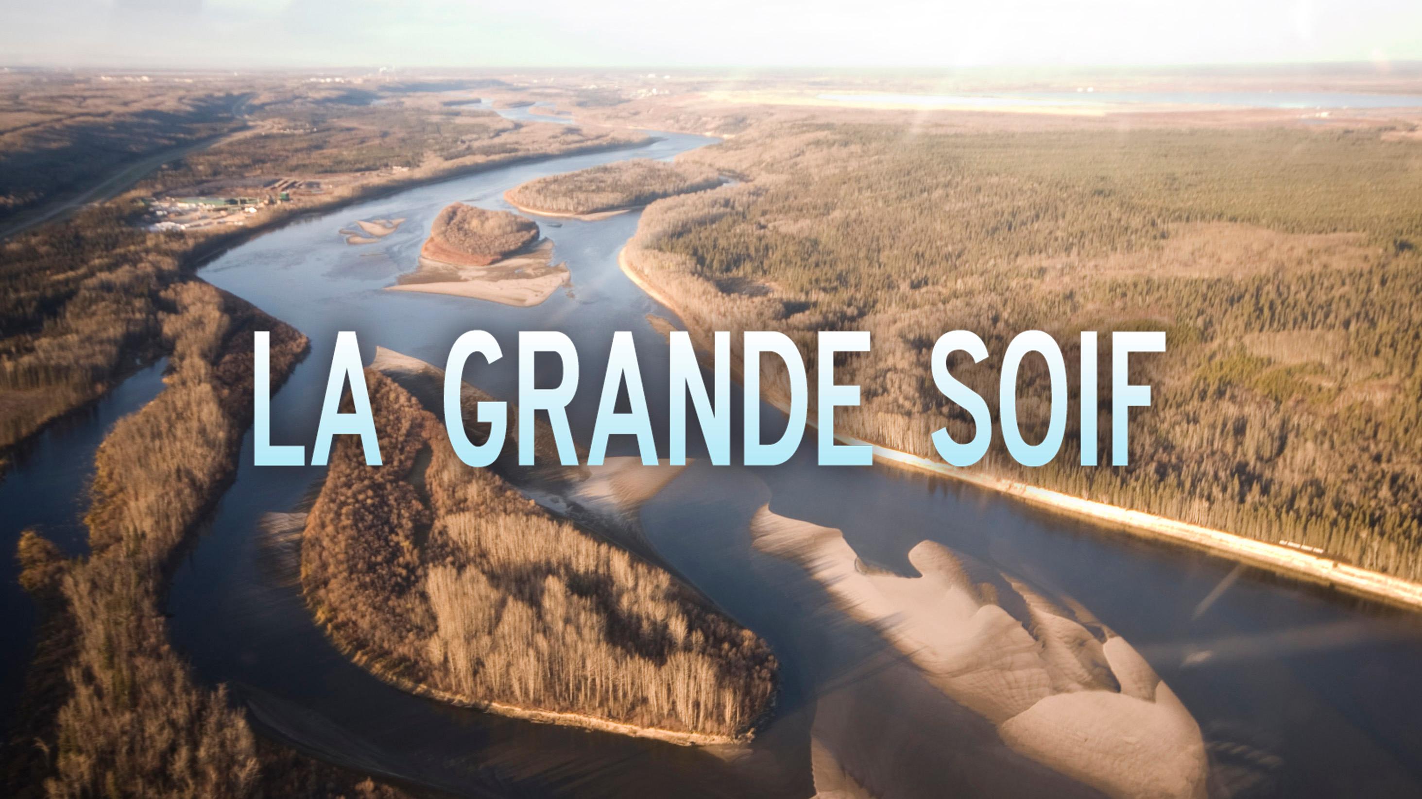 La grande soif