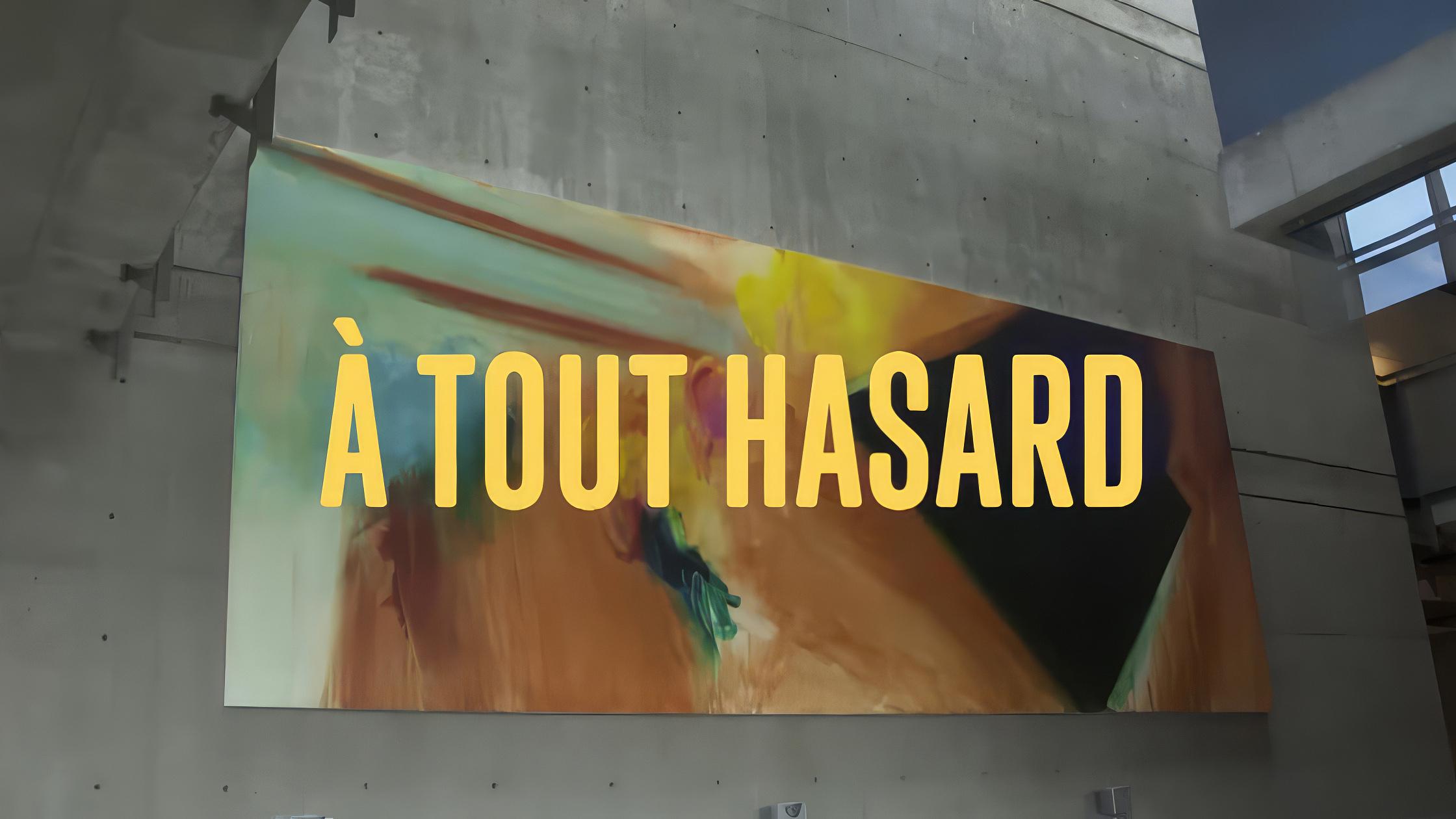 À tout hasard