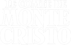Le comte de Monte Cristo 1ère époque