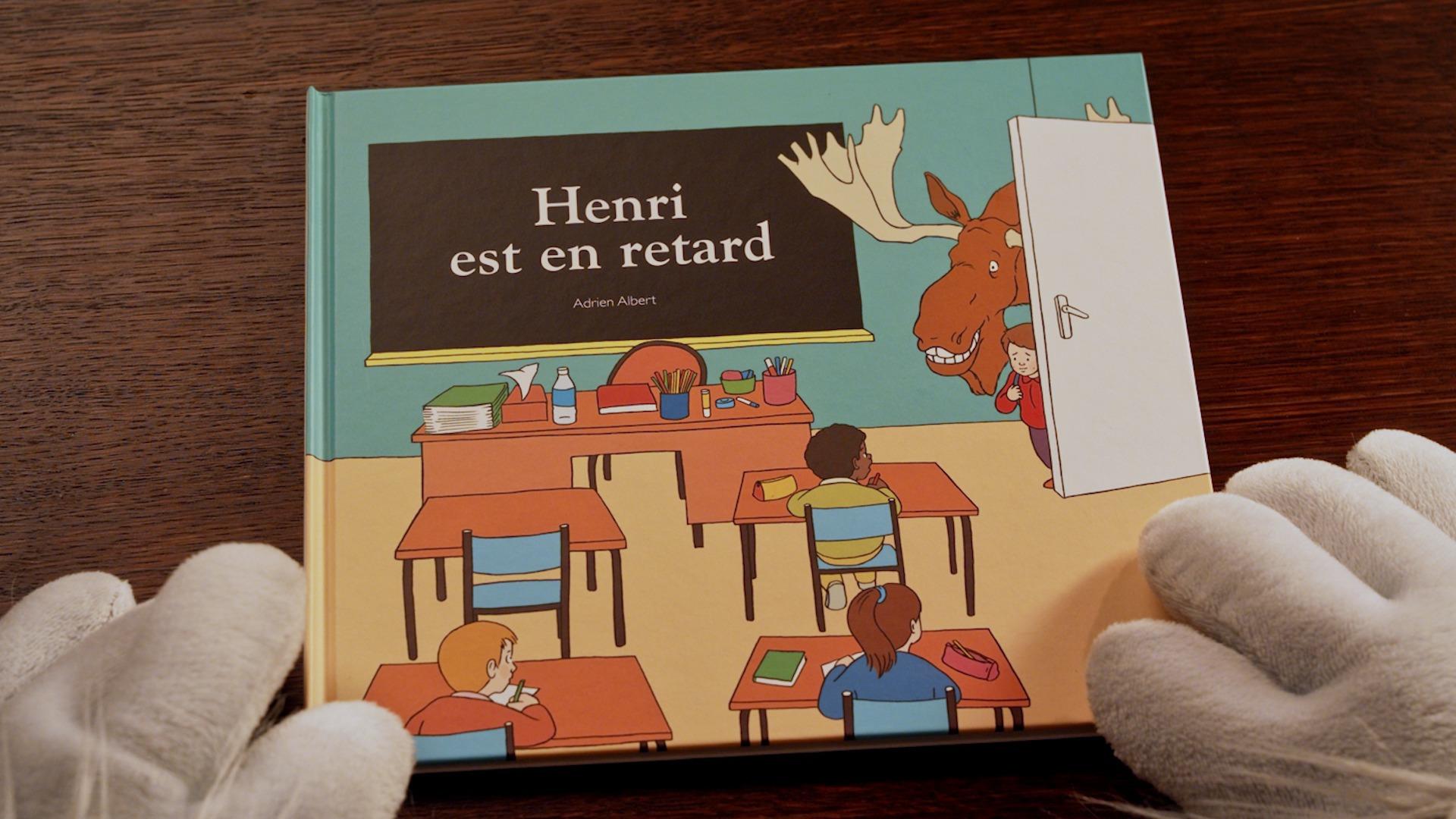 Henri est en retard