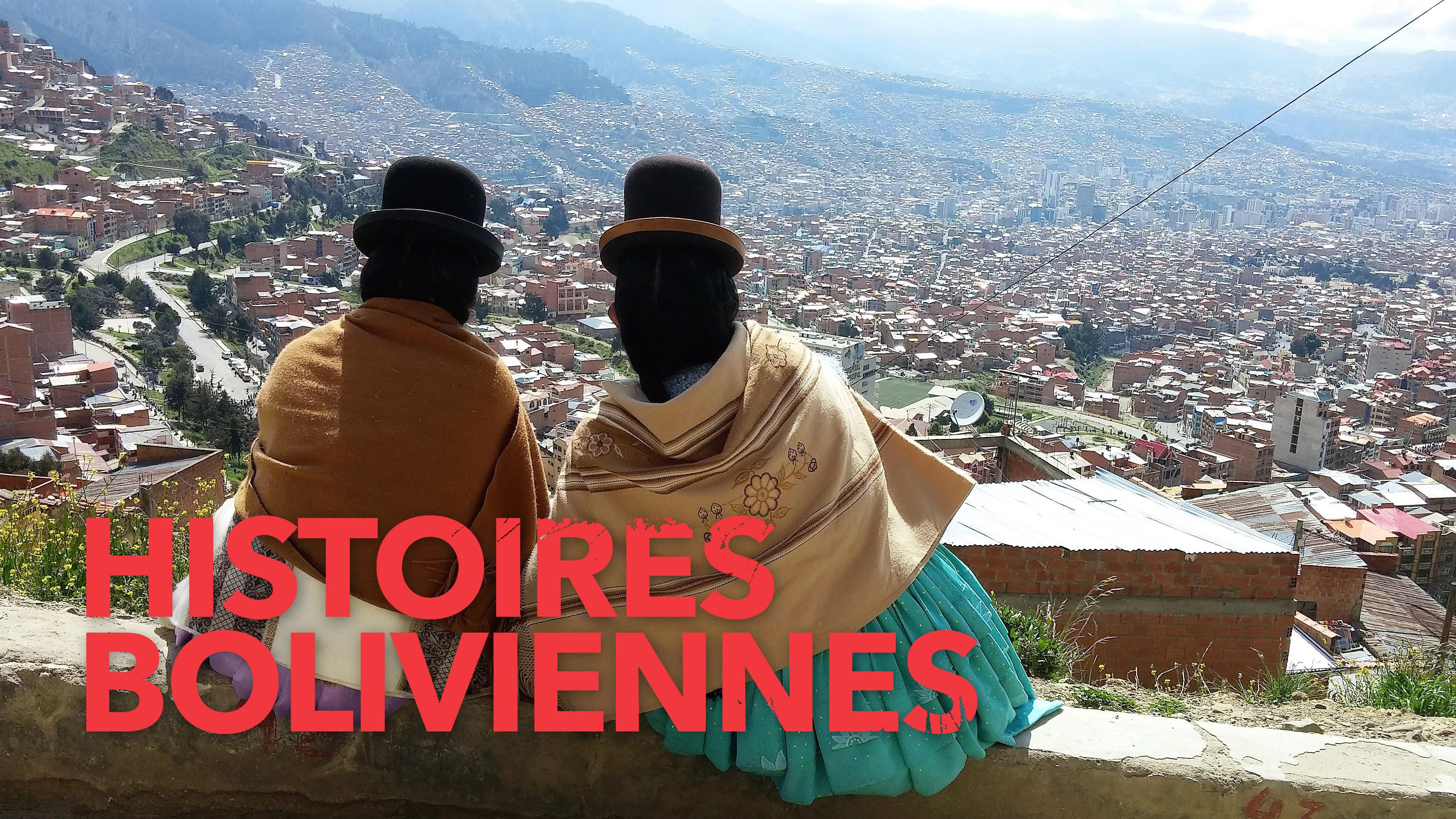 Histoires Boliviennes