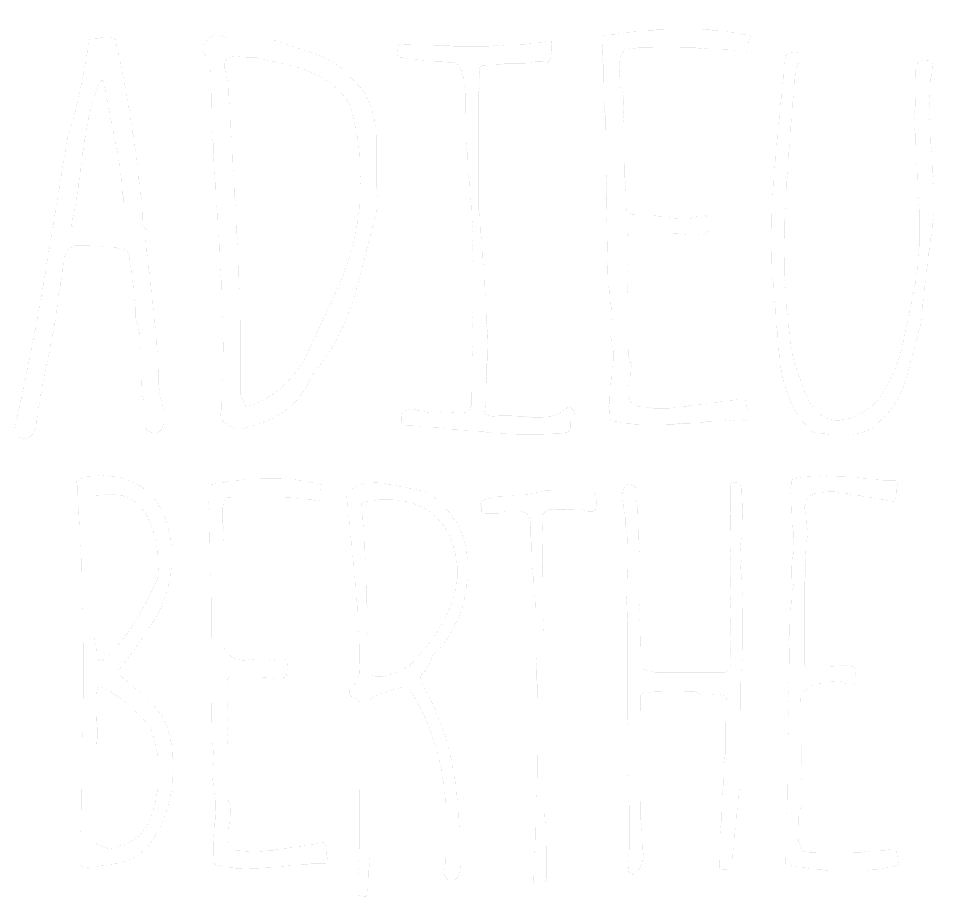 Adieu Berthe